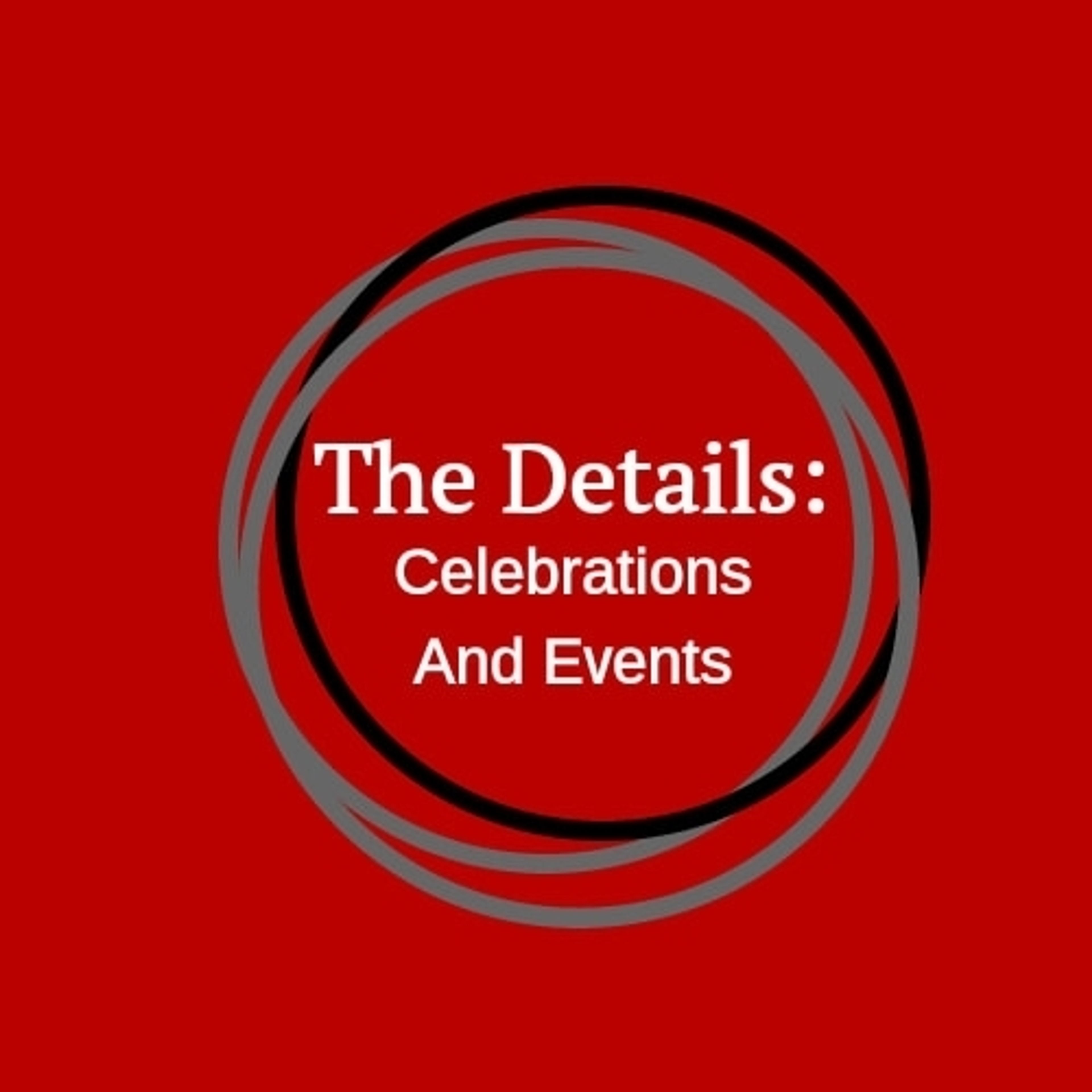 Cover photo of The Details: Celebrations and Events