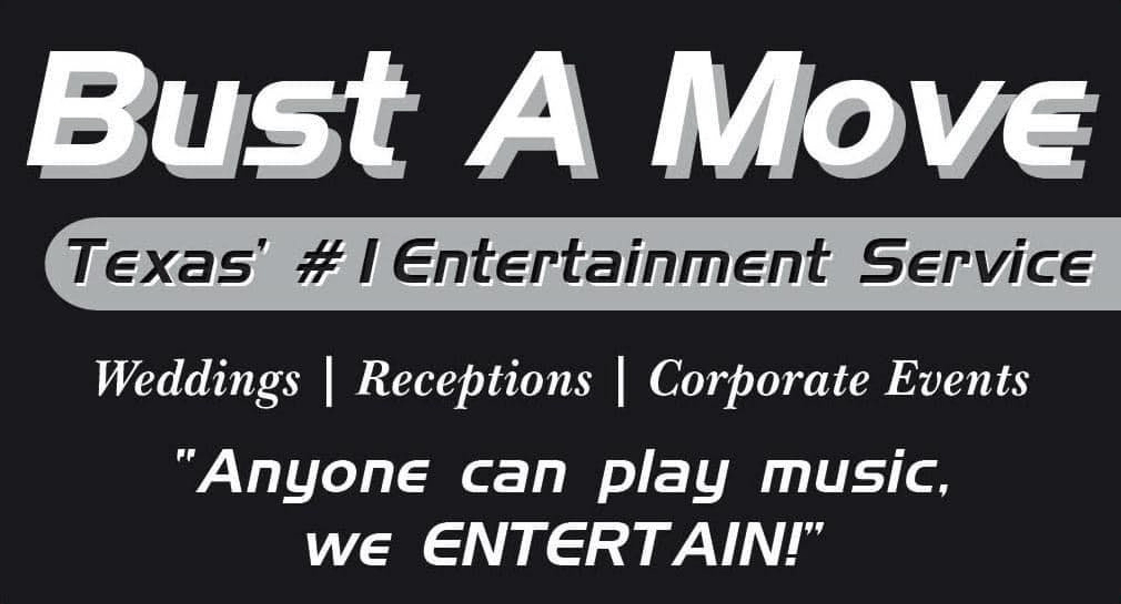 Cover photo of BUST A MOVE DJ / ENTERTAINMENT