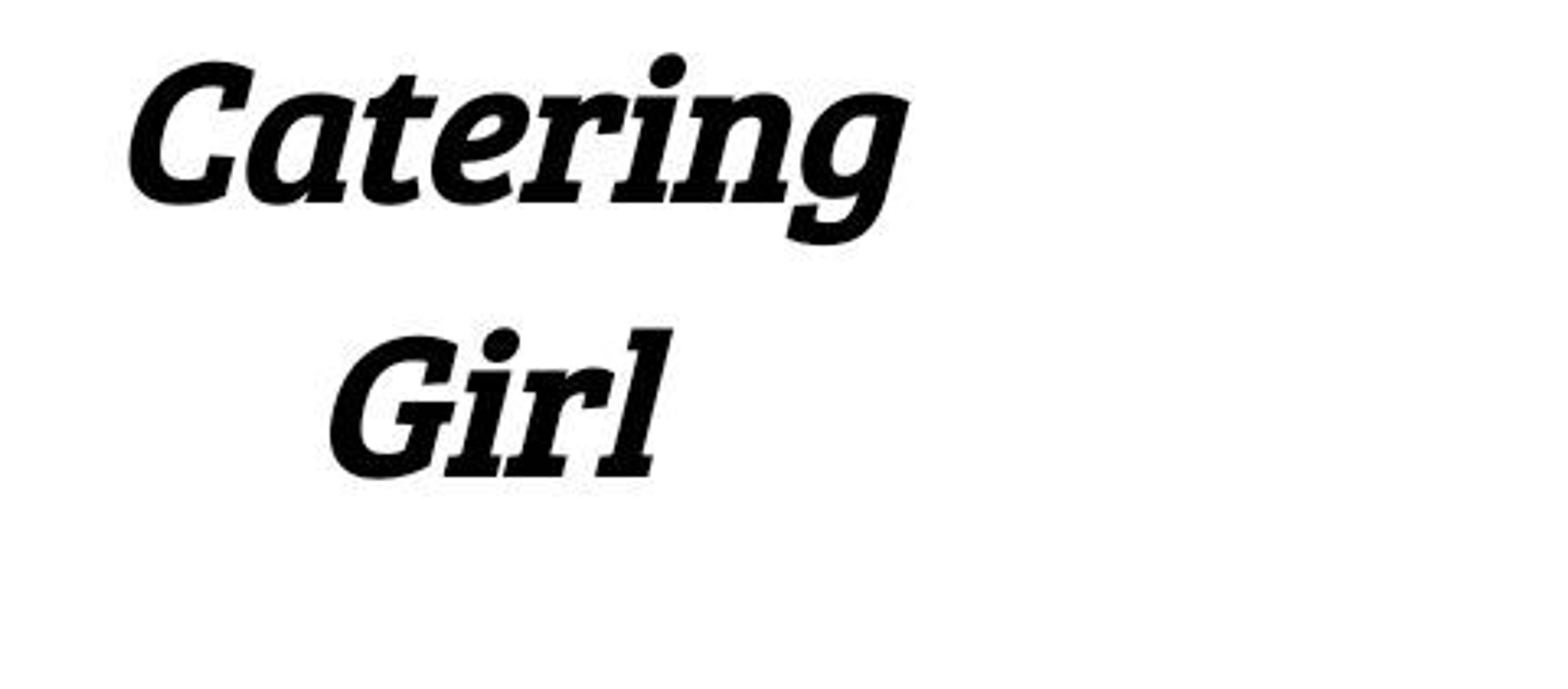 Cover photo of Catering Girl