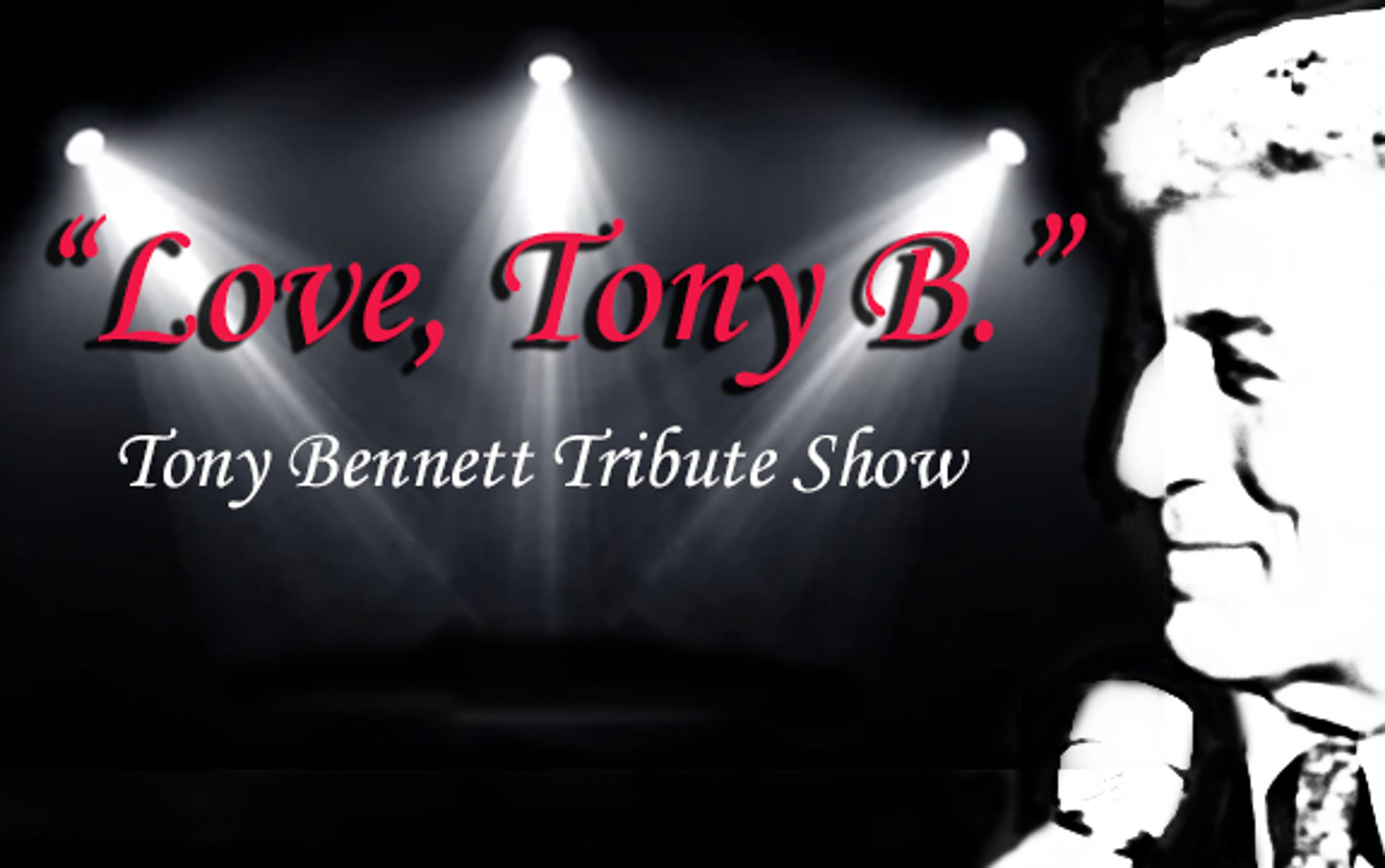 Cover photo of "Love, Tony B." Tony Bennett tribute