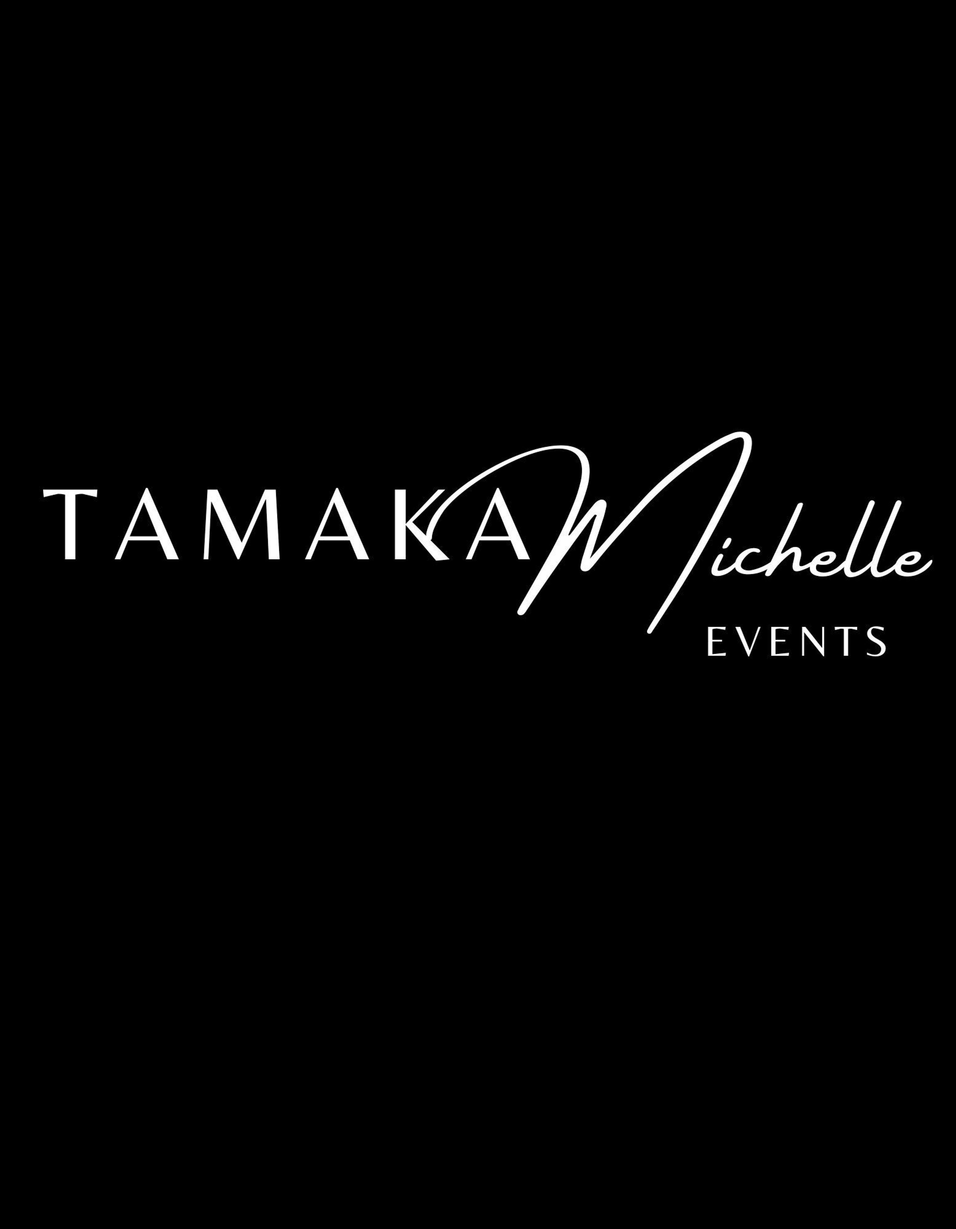 Cover photo of Tamaka Michelle Events