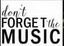 Logo for Don't Forget The Music