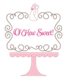 Logo for O' How Sweet!