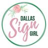 Logo for Dallas Sign Girl