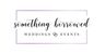 Logo for Something Borrowed Weddings and Events