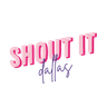 Logo for Shout It Dallas