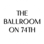 Logo for The Ballroom On 74th