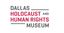 Logo for Dallas Holocaust And Human Rights Museum