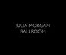 Logo for Julia Morgan Ballroom