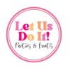 Logo for Let Us Do It! Parties & Events