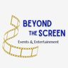 Logo for Beyond the Screen Events & Entertainment