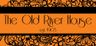 Logo for The Old River House